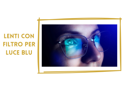 Lenti Luce Blu