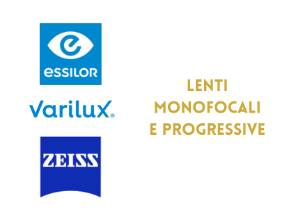 Lenti Monofocali e Progressive